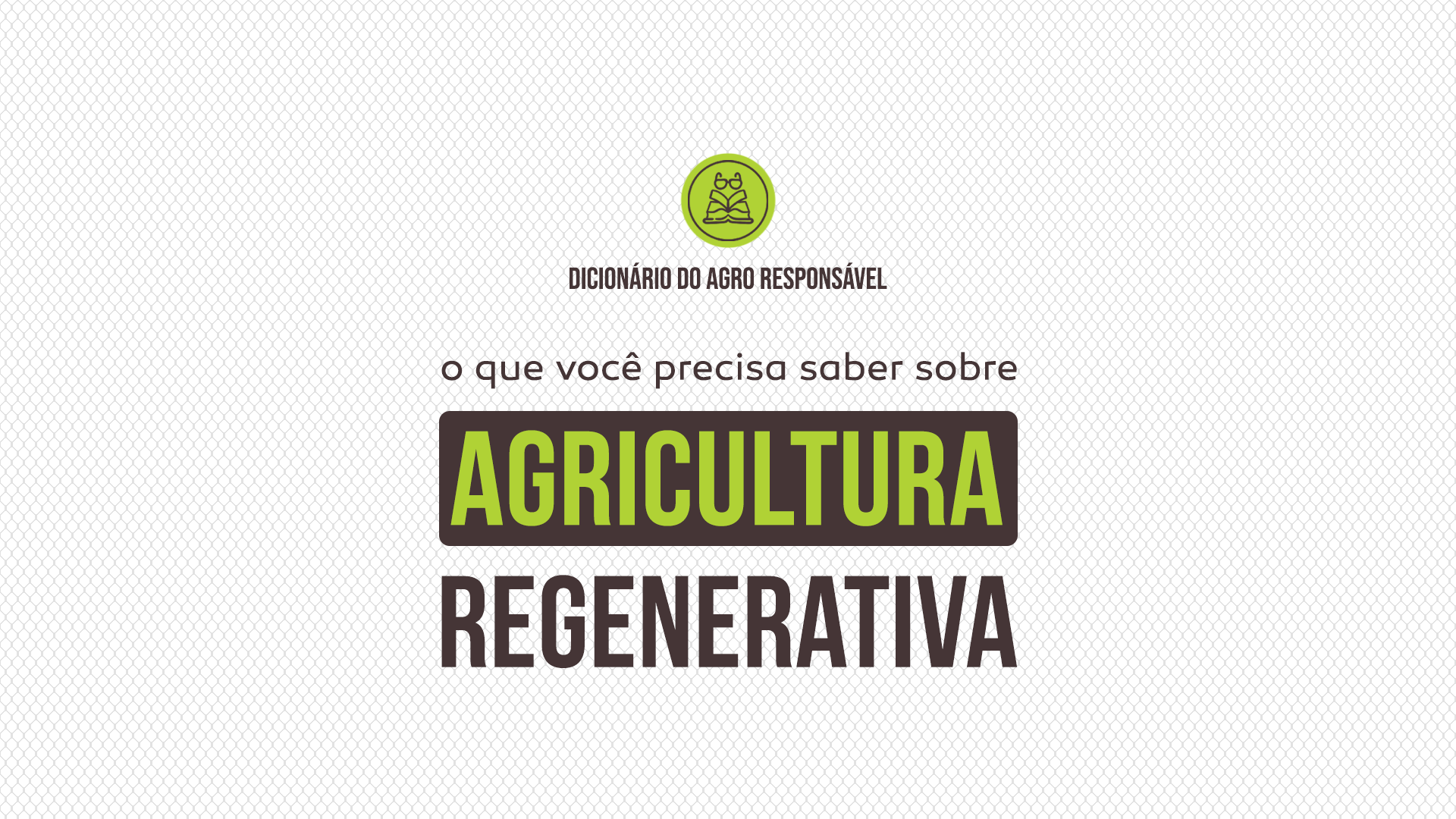 O que é agricultura regenerativa